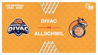 U18 National｜Day 3 DIVAC vs ALLSCHWIL [upl. by Ardried]