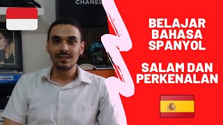 Belajar bahasa spanyol  Salam dan Perkenalan [upl. by Kcirdot]