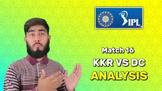 Kolkata Knight Riders vs Delhi Capitals IPL 2024 Analysis [upl. by Ettezoj]