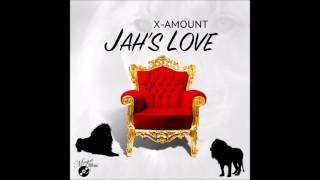 X amount  Jahs Love [upl. by Unam395]