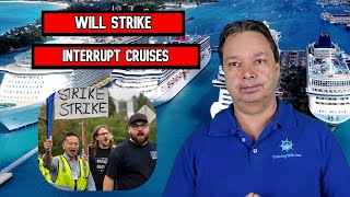 WILL LONGSHOREMAN STRIKE AFFECT CRUISES [upl. by Aaberg]