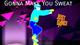 Just Dance 3  Gonna Make You Sweat Everybody Dance Now [upl. by Zicarelli]