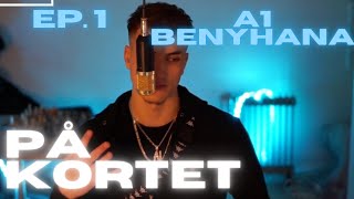 PÅ KORTET  A1 BENYHANA  EP 1 [upl. by Veno]