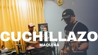 Cuchillazo  Maquina Cover [upl. by Leamhsi]