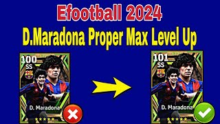 How To Train Maradona In Efootball 24  Maradona Max Level Pes 2024 [upl. by Ahsoym]