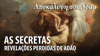 O APOCALIPSE DE ADÃO – Escritos Apócrifos 02 📚 [upl. by Ellered]