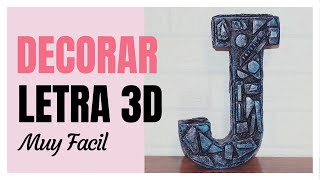 Transforma una Letra 3D en una Obra de Arte con Estos Sencillos Pasos [upl. by Simara493]