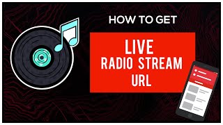 How to get live stream url of radio stations  Internet [upl. by Odrick947]