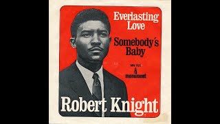 Robert Knight – Somebodys Baby 1967 Jeffrey Glenns lost Jukebox Volume 94 [upl. by Zuckerman]