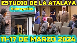 La Atalaya de Esta Semana 1117 de Marzo 2024 Comentarios [upl. by Adnert466]