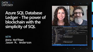 Azure SQL Database Ledger​  The power of blockchain with the simplicity of SQL  Data Exposed [upl. by Liew868]