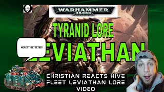 CHRISTIAN REACTION Baldermorts Hive Fleet Leviathan Lore Video [upl. by Mechelle]