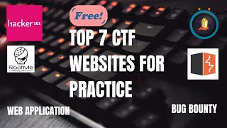 Top 7 CTF Websites for Mastering Cybersecurity Challenges  Capture The Flag Platforms [upl. by Emirak]