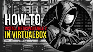 How to Install Metasploitable2 in VirtualBox  Metasploitable v2 2023 [upl. by Gilburt23]