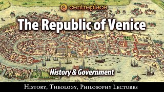 The Republic of Venice  History and Government [upl. by Airrat]