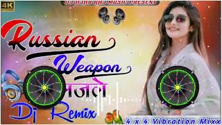 Russian Weapon Dj Remix Hard Bass  Russian Weapon Dj Song 💥Asle Laye Gadi main praveshlion dj [upl. by Aremus]