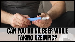 Can you drink beer while taking Ozempic [upl. by Sutsugua81]