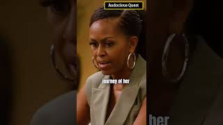 Michelle Obama On Her Greatest Journey In Her Life  Shorts [upl. by Fe856]