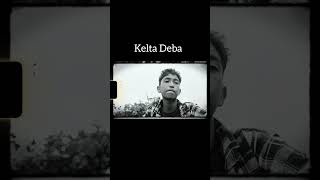 Kelta Deba সট ভিডিও 🔥 [upl. by Darsie]