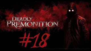 Deadly Premonition  Lets Play en Español  Capitulo 18 [upl. by Iv124]