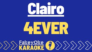 Clairo  4EVER Karaoke [upl. by Gytle]