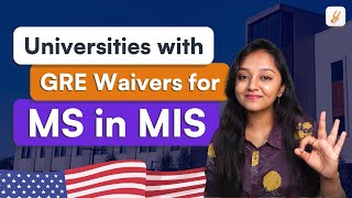 GRE Waivers for MS in MIS  GRE Waived Universities For FallSpring 2024  MS in USA  Yocket [upl. by Ymaral554]