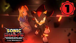 Shadow and Maria  SONIC X SHADOW GENERATIONS Dark Beginnings Episode 1 [upl. by Recha]