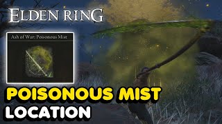 Elden Ring  Poisonous Mist Ash Of War Location [upl. by Oscar]