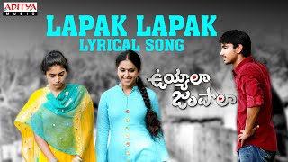 Lapak Lapak Full Song With Lyrics  Uyyala Jampala Songs Avika Gor Raj Tarun  Aditya Music Telugu [upl. by Felicidad]