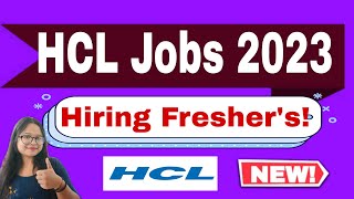 HCL Off Campus Drive 20232024  Hiring for Freshers as Multiple Post [upl. by Netsreik]