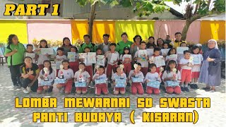 LOMBA MEWARNAI SD SWASTA PANTI BUDAYA KISARAN  EPSD18 [upl. by Krik]