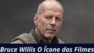 O Segredo de BRUCE WILLIS para Se Tornar um Superstar de Hollywood [upl. by Neo]