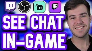 How To Read Twitch Chat InGame With 1 Monitor ✅ OBS Studio Streamlabs etc [upl. by Kacie]