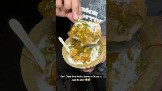 Desi Ghee Dry fruits Samosa Chaat at Just Rs 30😱😵 Indian Street Food [upl. by Yrelbmik]