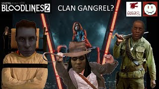 Bloodlines 2 Clan Gangrel [upl. by Sacci]