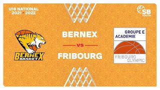 U16 National  Day 7 BERNEX vs FRIBOURG [upl. by Maynord]