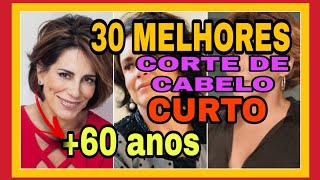 🔴 OS 30 MELHORES CORTES DE CABELO CURTO PARA MULHERES 60 anos 💇‍♀️ [upl. by Aketal270]