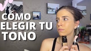 CÓMO ELEGIR EL TONO CORRECTO DE TODO TU MAQUILLAJE Y NO MORIR EN EL INTENTO [upl. by Nnylaj]