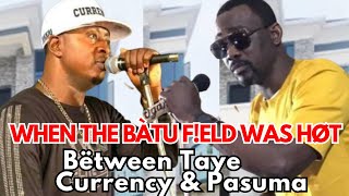 WHEN D BÀTU FELD WAS HØT BTW TAYE CURRENCY AND PASUMA [upl. by Nitsoj]