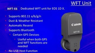 Canon EOS Photographer Randall M Rueff  Dedicated WFT Unit for EOS 1D X amp 1D C [upl. by Ivz127]