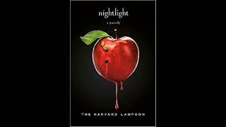 nightlight  twilight parody  full audiobook part 15 [upl. by Tilney]