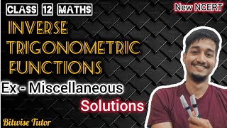 Miscellaneous class 12 chapter 2  Class 12 miscellaneous chapter 2 maths [upl. by Flint828]