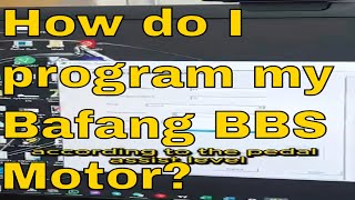 How do I program my Bafang Controller Ebike Tuning Repair Custom Settings Electric Bike Conversion [upl. by Harima]