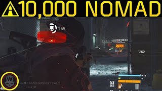 10000 FIREARMS NOMAD SOLO DZ PVP 68 The Division 183 [upl. by Rovelli]