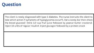 The client is newly diagnosed with type 1 diabetes The nurse instructs the client to take which acti [upl. by Kerrin]