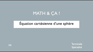 Equation cartésienne dune sphère [upl. by Alexander]