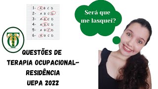 QUESTÕES DE TERAPIA OCUPACIONAL RESIDÊNCIA UEPA 2022 [upl. by Siraj]