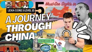 Mastering Fluent Reading with Lexia Core 5 Level 15  A journey through china [upl. by Gabby]