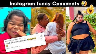 Hathi mere Sathi 😂🔥Instagram funny Comments । NaLayak [upl. by Garry]