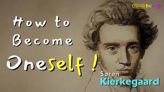 Søren Kierkegaard  Existence Stages  How to Become Oneself [upl. by Aneerhs56]